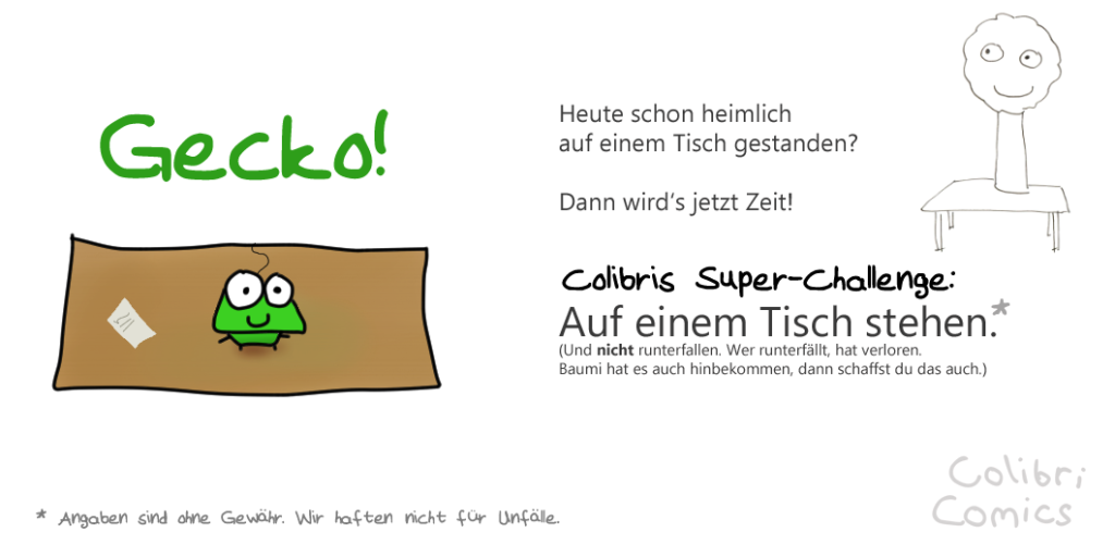 Gecko steht mutig auf dem Tisch und guckt hoch.